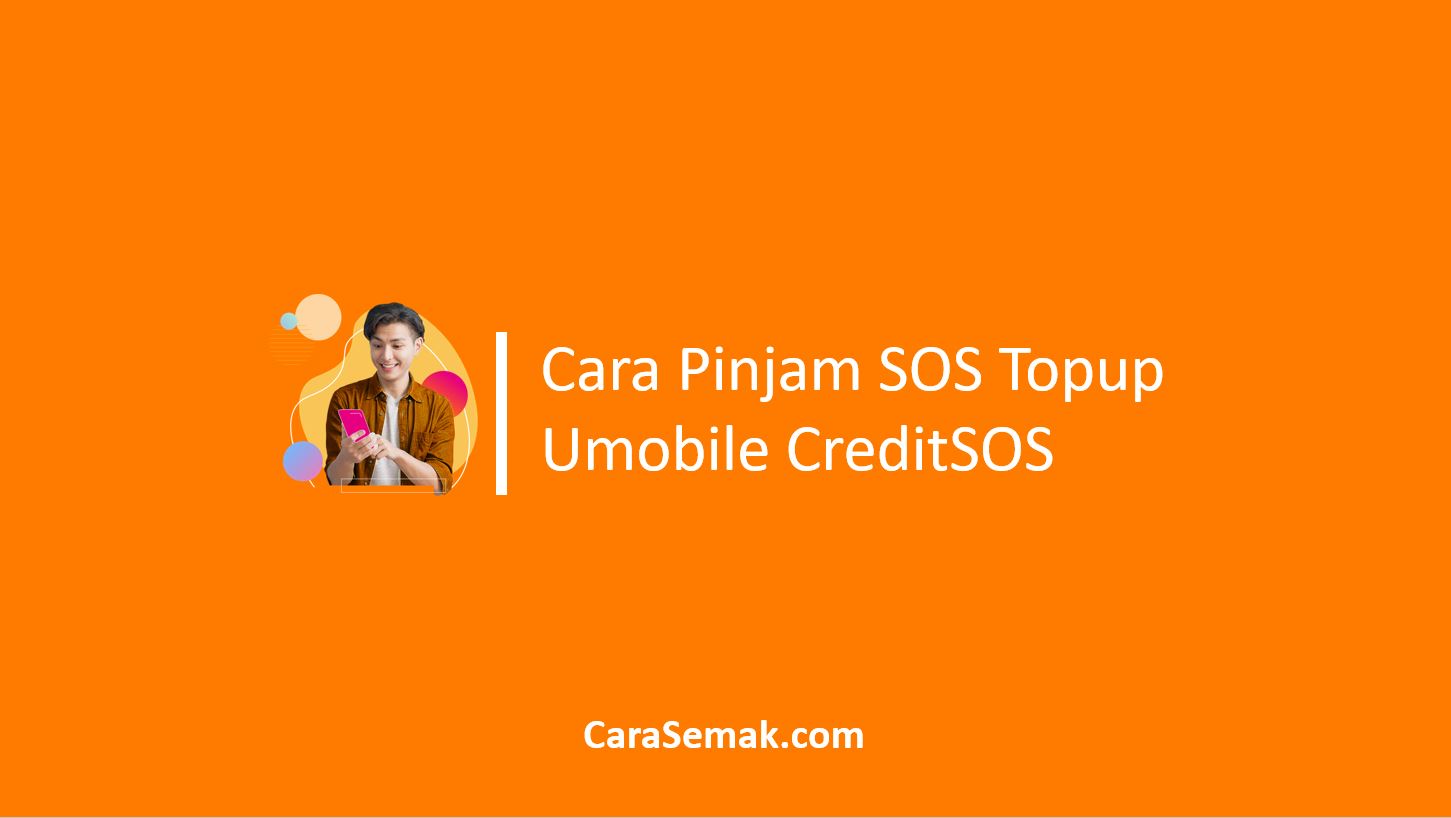 Cara Pinjam SOS Umobile