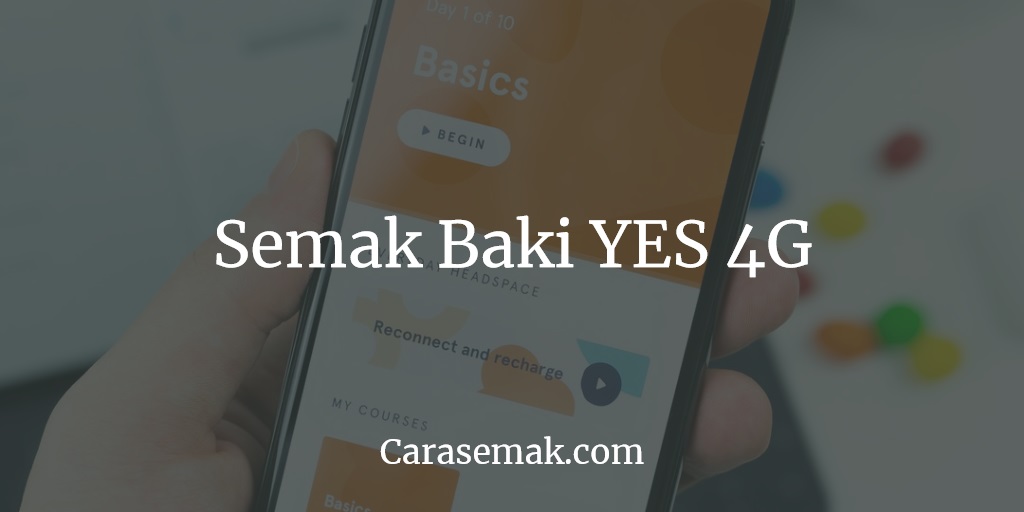 Semak Baki YES 4G