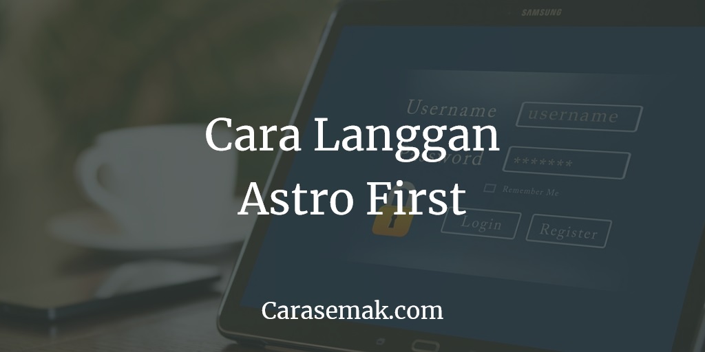Cara Langgan Astro First