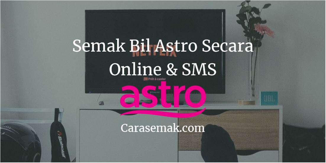 Semak Bil Astro