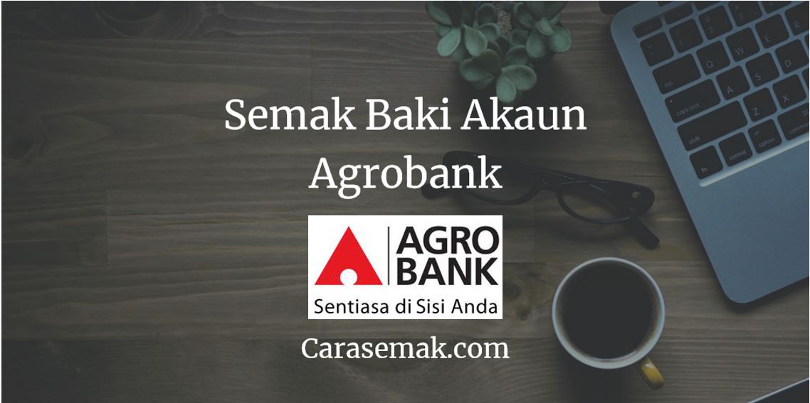 Semak Baki Akaun Agrobank