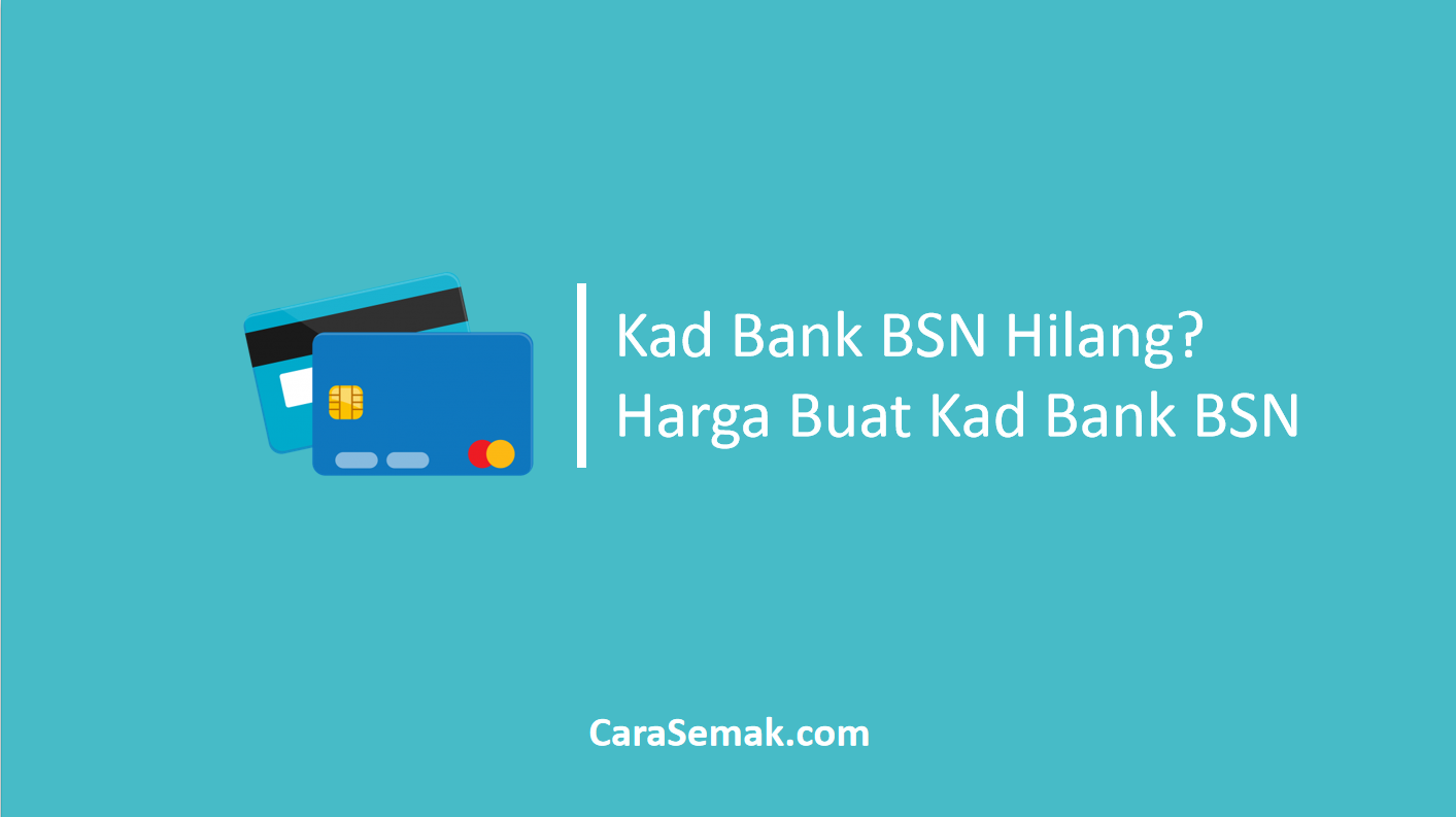 Kad Bank BSN Hilang