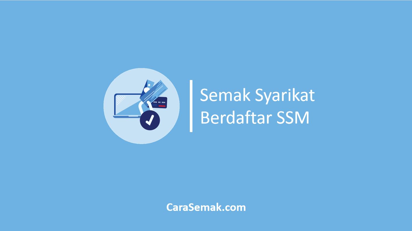 Semak Syarikat Berdaftar SSM