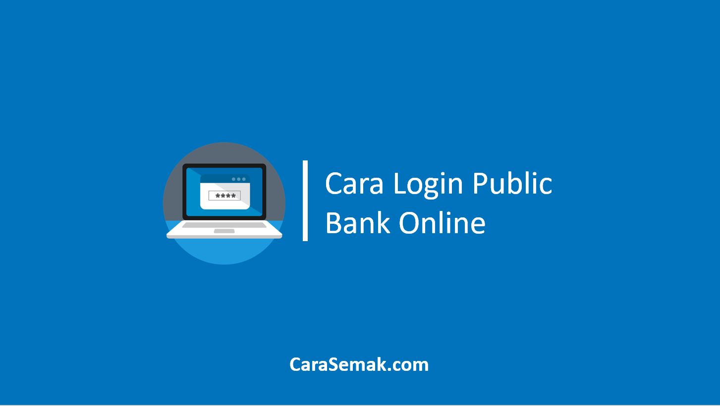 Cara Login Public Bank Online
