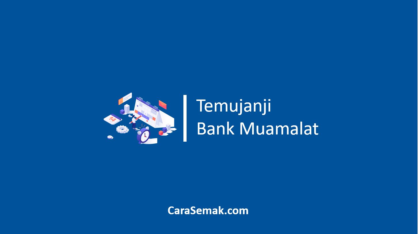 Temujanji Bank Muamalat