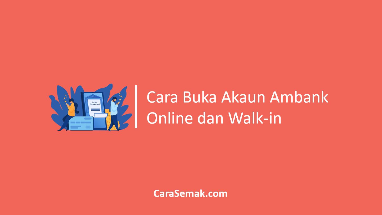 Cara Buka Akaun Ambank