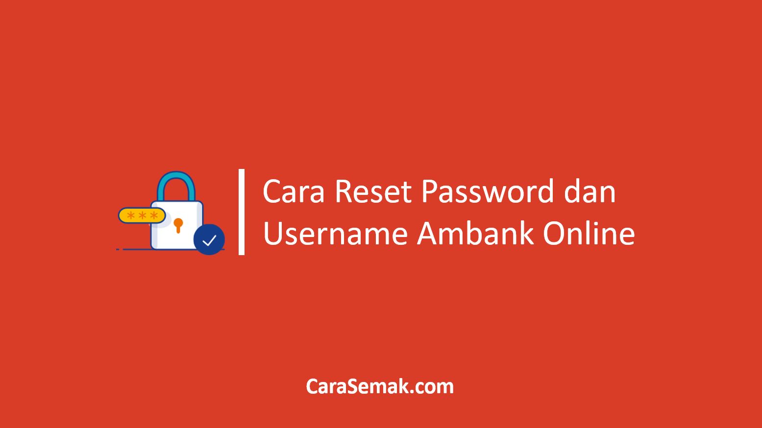 Cara Reset Password dan Username Ambank Online