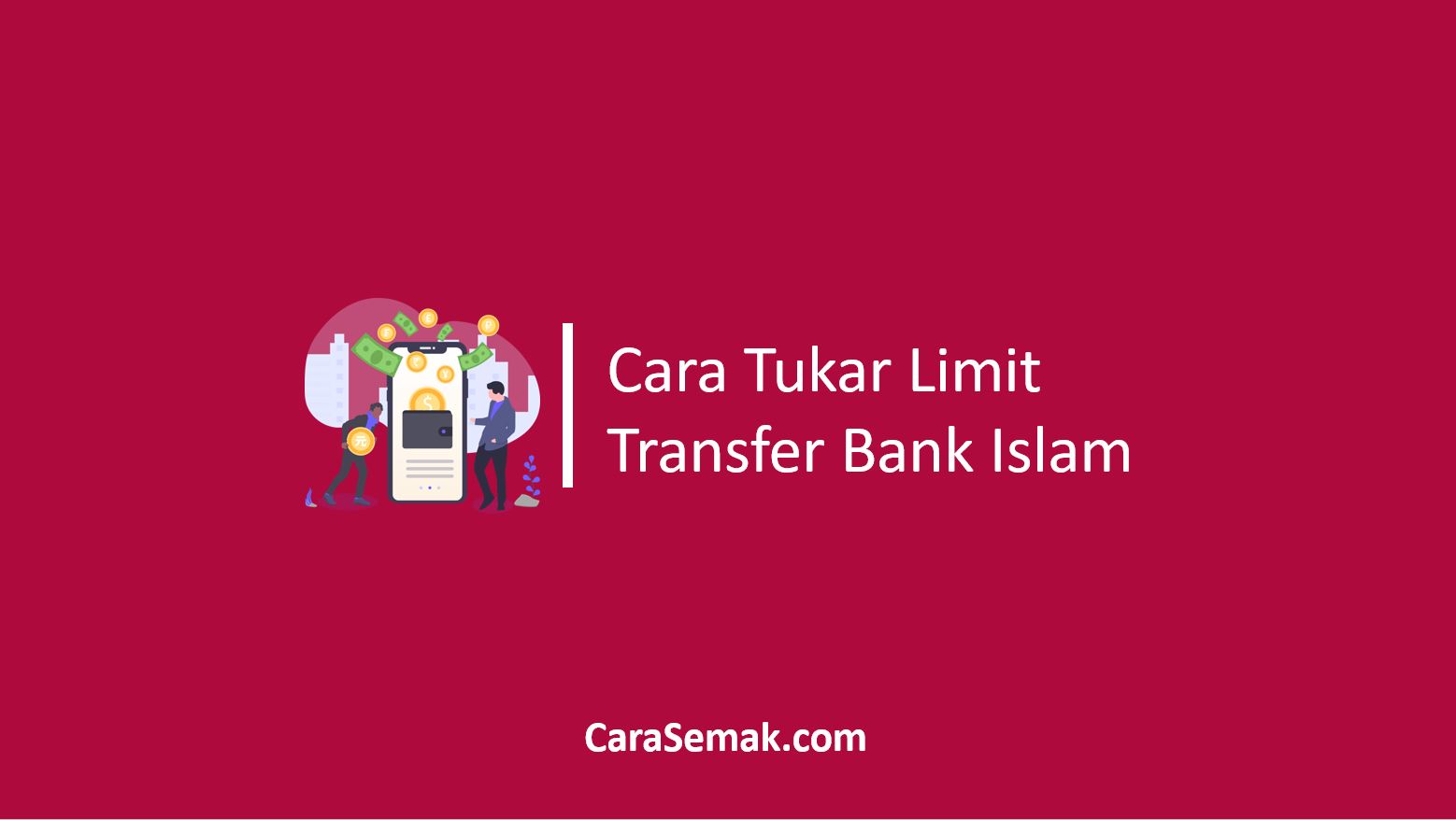 Cara Tukar Limit Transfer Bank Islam